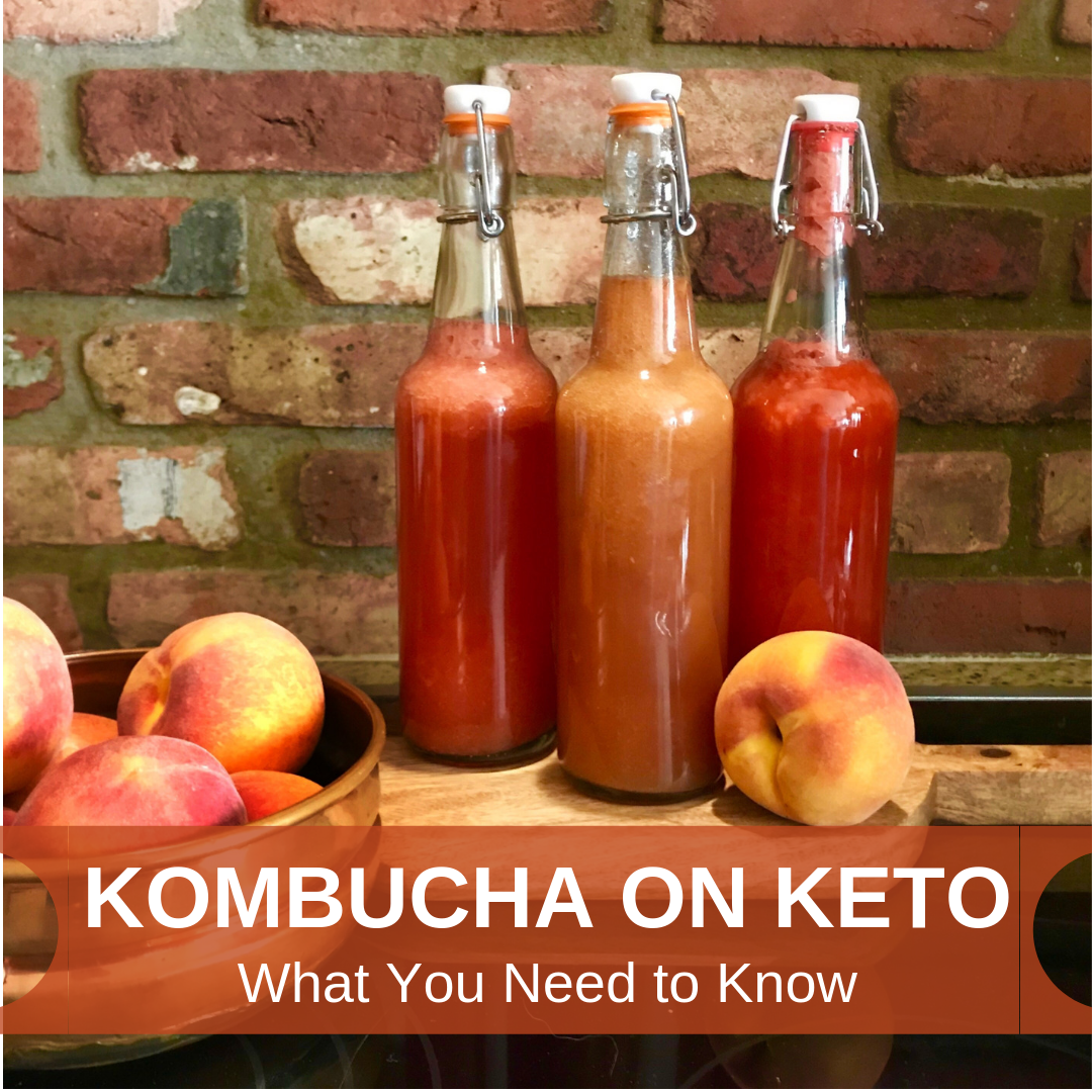 KOMBUCHA ON KETO